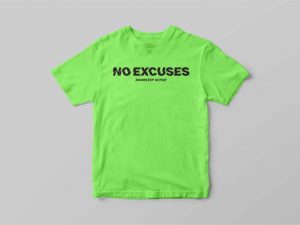 NO EXCUSES TEE <br> MENS NEON GREEN